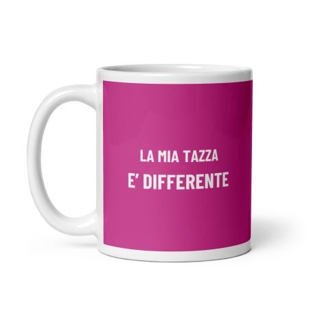 Tazza La mia Tazza è differente (Rosa)