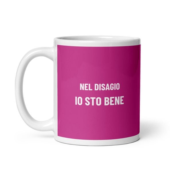 Tazza Nel Disagio Io Sto Bene (Rosa)