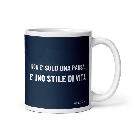 Non è solo una pausa è uno stile di vita tazza divertente blu