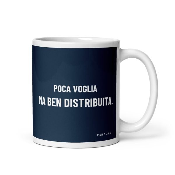 tazza poca voglia ma ben distribuita